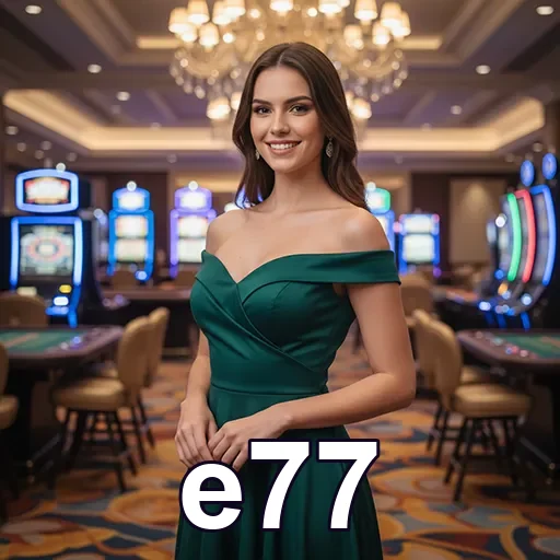 Regras claras e suporte no e77